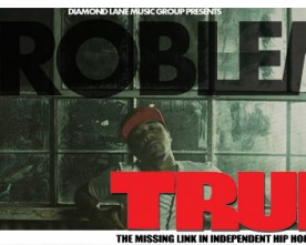 Problem talks about “Welcome to Mollywood 2″ at The Key Club in Hollywood for TRUE magazine