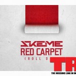 Skeme - Red Carpet (Prod. by Sean Momberger)