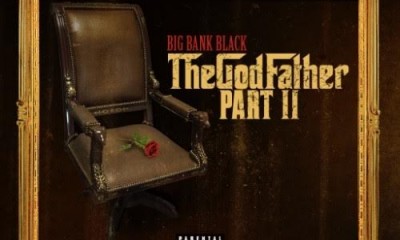 Big Bank Black - The Godfather Part 2